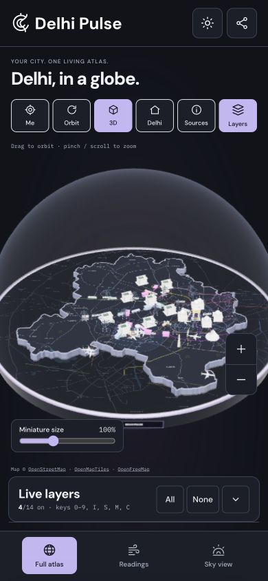Current Delhi Pulse mobile interface with a viewport-sized glass dome, reachable layer sheet and Full atlas, Readings, Sky view navigation